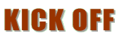 KICK OFF